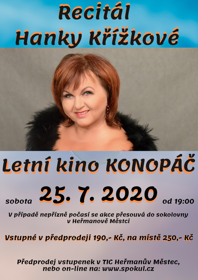Recitál Hanky Křížkové - Letní kino Konopáč Recitál Hanky Křížkové - Letní kino Konopáč